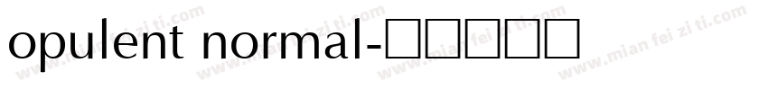 opulent normal字体转换